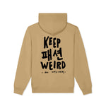 Load image into Gallery viewer, KEEP FASHION WEIRD CAMEL ZIP UP HOODIE
